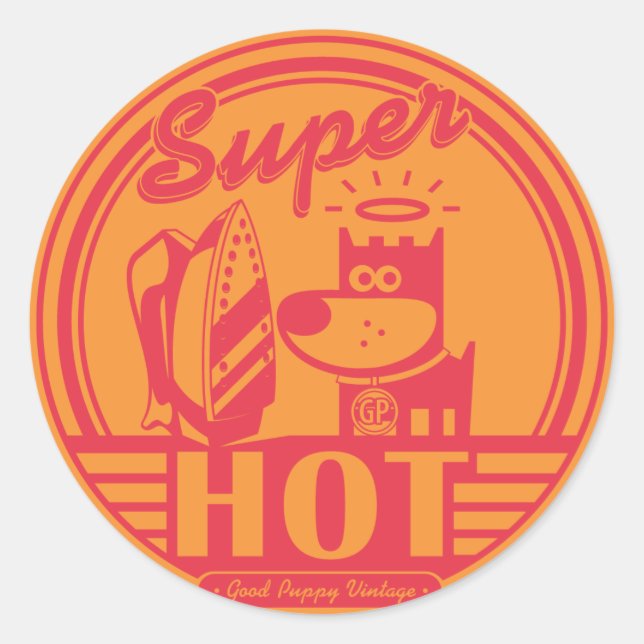 PEGATINA REDONDA CALIENTE ESTUPENDO (Anverso)