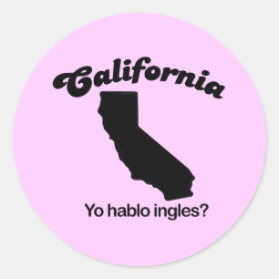 Pegatina Redonda California Motto - Yo hablo ingles