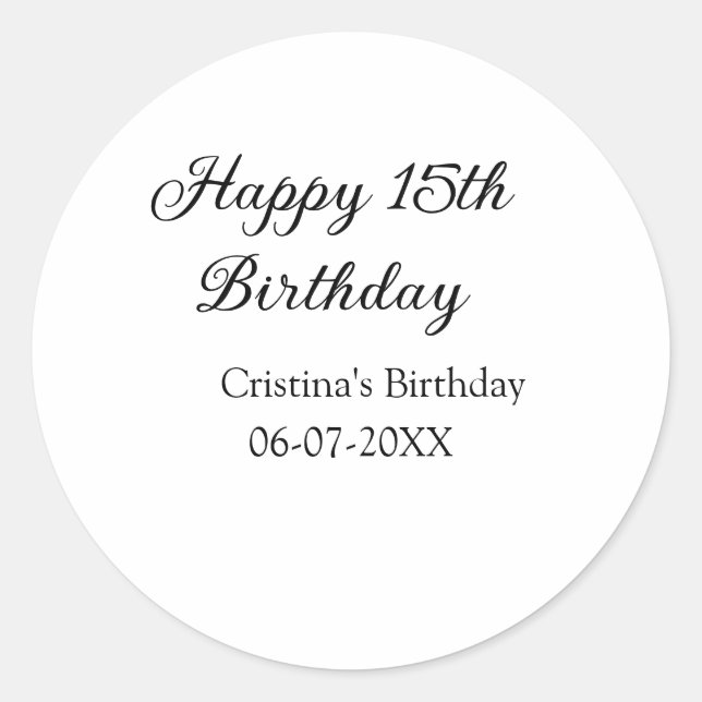 Pegatina Redonda caligrafía simple mínimo feliz 15 cumpleaños (Anverso)