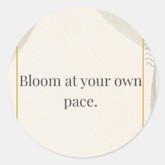 Pegatina Redonda Calm Daily Reminder