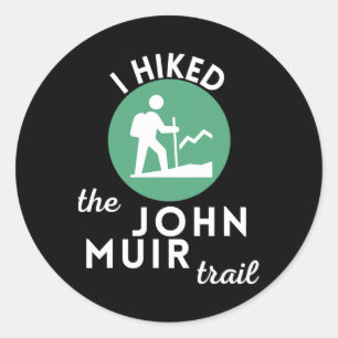 Pegatina Redonda Caminé el sendero John Muir California Regalo para