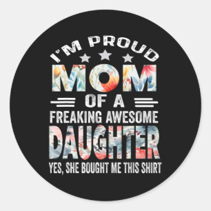 Pegatina Redonda Camisa De Día de la Madre Para Mamá De La Hija