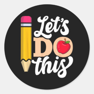 Pegatina Redonda Camisas diurnas Hagamos este día de prueba