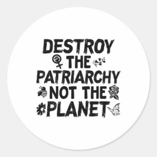 Pegatina Redonda Camisas feministas en el Día de la Tierra destruye