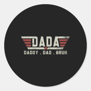 Pegatina Redonda Camiseta Dada Daddy Papá Bruh Retro Vintage Divert