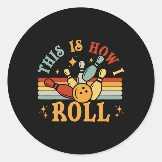 Pegatina Redonda Camiseta De Boliche Así Es Como Trato A Los Hombre (Anverso)