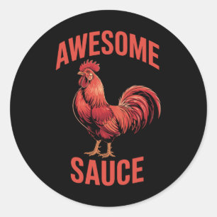 Pegatina Redonda Camiseta de gallo Awesome Sauce Humor de pollo div
