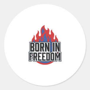 Pegatina Redonda Camiseta de grabado vintage Born In Freedom Flame