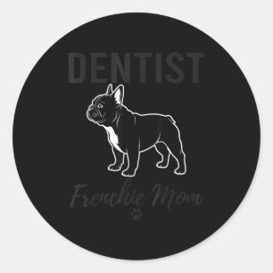 Pegatina Redonda Camiseta de mamá dentista francesa divertida para