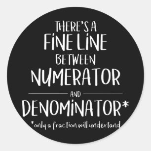 Pegatina Redonda Camiseta de matemáticas divertidas con numerador d