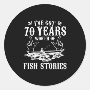 Pegatina Redonda Camiseta de pescador divertida para cumpleaños 70 