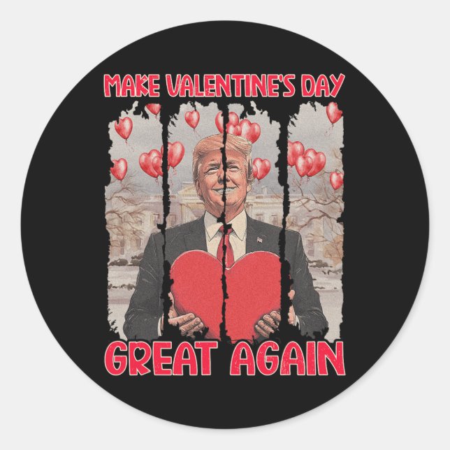 Pegatina Redonda Camiseta Día de San Valentín de Trump Haz el Día d (Anverso)