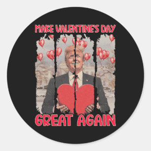 Pegatina Redonda Camiseta Día de San Valentín de Trump Haz que el D