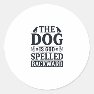 Pegatina Redonda Camiseta Diseño Perro Antiguo Es Dios Deletreado A