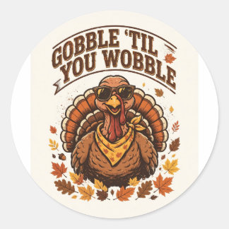 Pegatina Redonda Camiseta divertida de Acción de Gracias 'Gobble 'T