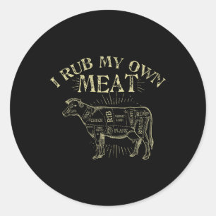 Pegatina Redonda Camiseta divertida de chef de barbacoa Me froto mi