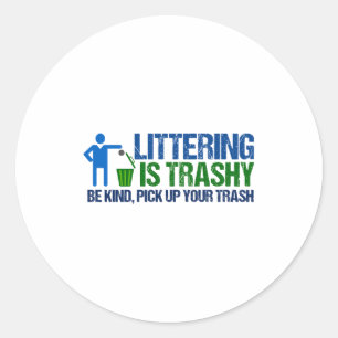 Pegatina Redonda Camiseta divertida de conservacionista Littering I