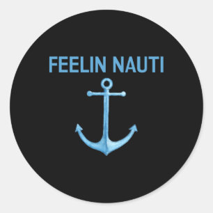 Pegatina Redonda Camiseta divertida de regalo para navegar en barco