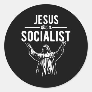 Pegatina Redonda Camiseta Divertida Jesús Era Un Socialista Jesús R
