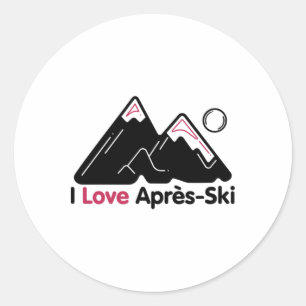 Pegatina Redonda Camiseta divertida Me encanta Apres Ski - Gran reg