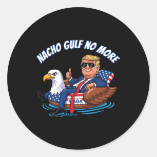 Pegatina Redonda Camiseta Divertida Trump Nacho Golfo No Más Políti
