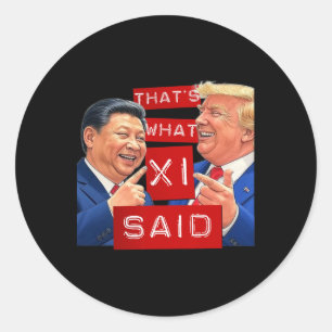 Pegatina Redonda Camiseta Divertida Trump Xi y Trump Riendo 
