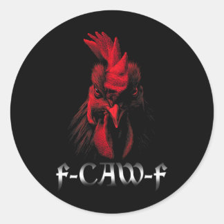 Pegatina Redonda Camiseta Fcawf Mujer Pollo Gallo F-caw-f
