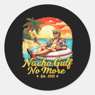Pegatina Redonda Camiseta gráfica divertida Nacho Gulf No More Funn