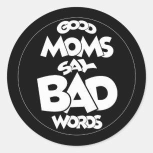 Pegatina Redonda Camiseta "Mamá vida, mejor vida"