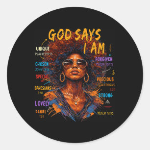 Pegatina Redonda Camiseta Mujer Reina Negra Dios Dice Que Soy Melan