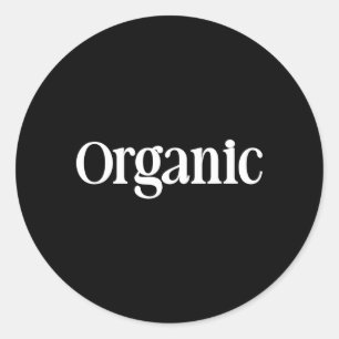 Pegatina Redonda Camiseta Que Dice Orgánico - Un Diseño Que Dice