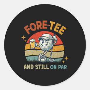 Pegatina Redonda Camiseta Retro Fore Golf Cumpleaños 40 Cumpleaños 