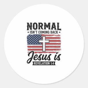 Pegatina Redonda Camiseta Revelación De Jesús No Vuelve Lo Normal_1