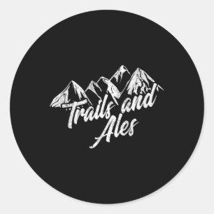 Pegatina Redonda Camiseta Trails And Ales Senderismo Trail Running