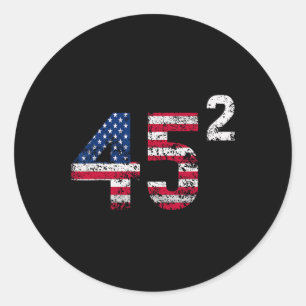 Pegatina Redonda Camiseta Trump 45 47 Mujeres Trump 45 Al Cuadrado