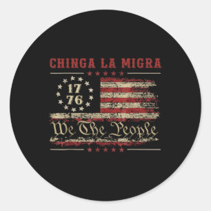 Pegatina Redonda Camiseta vintage Chinga La Migra de América para h
