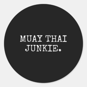 Pegatina Redonda Camisetas de boxeo Muay Thai Junkie Muay Thai