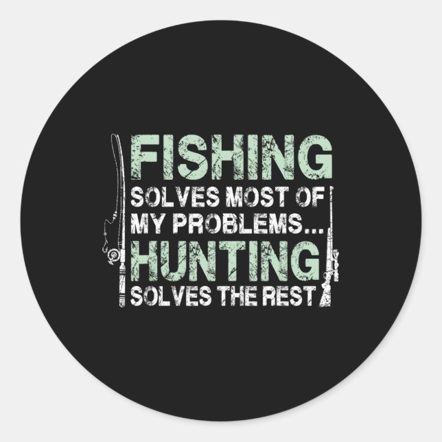 Pegatina Redonda Camisetas De Caza De Pescadores Graciosos Para Hom (Anverso)