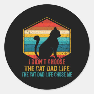 Pegatina Redonda Camisetas De Gato Para Hombres Vintage No Elegí El