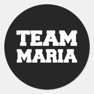 Pegatina Redonda Camisetas "Team Maria"