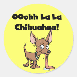 Pegatina Redonda Camisetas y regalos de la chihuahua del La del La