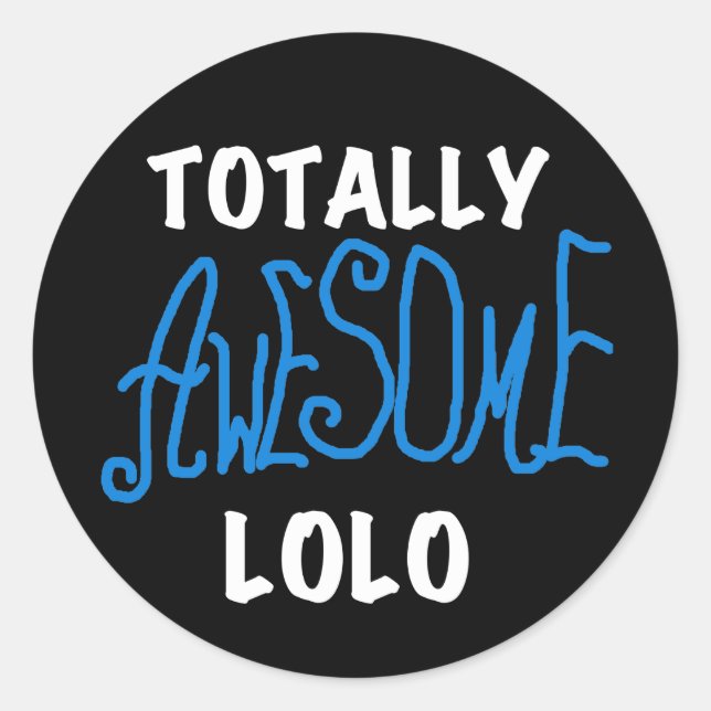 Pegatina Redonda Camisetas y regalos de Lolo totalmente alucinantes (Anverso)