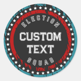 Pegatina Redonda Campaña política de las elecciones presidenciales 