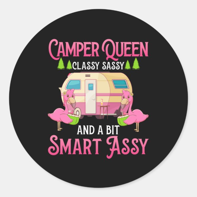 Pegatina Redonda Camper Queen Sassy Sassy Smart Funny Mujeres Chica (Anverso)