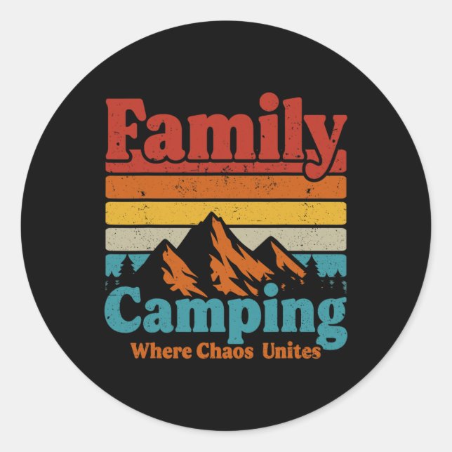 Pegatina Redonda Camping Family Camping Chaos une a feliz Camper C (Anverso)