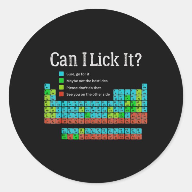 Pegatina Redonda Can I Lick It Funny Back To School Periodic Table  (Anverso)