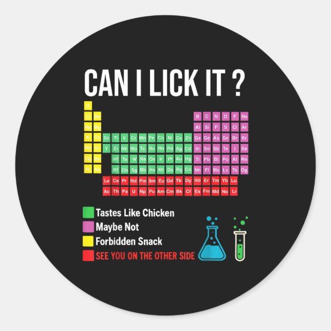 Pegatina Redonda Can I Lick It Periodic Table Chart Science Teacher (Anverso)