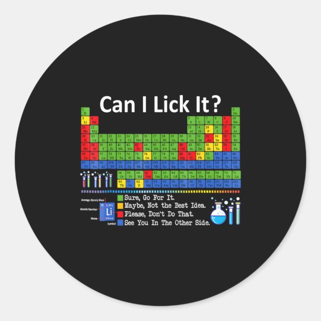 Pegatina Redonda Can I Lick It Periodic Table Chart Science Teacher (Anverso)