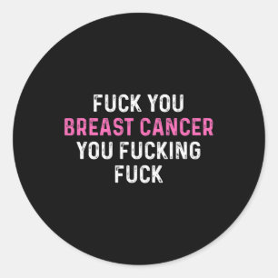 Pegatina Redonda Cáncer de Mama Fck Divertido Concienciación sobre