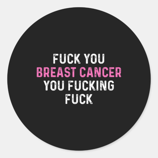 Pegatina Redonda Cáncer de Mama Fck Divertido Concienciación sobre  (Anverso)